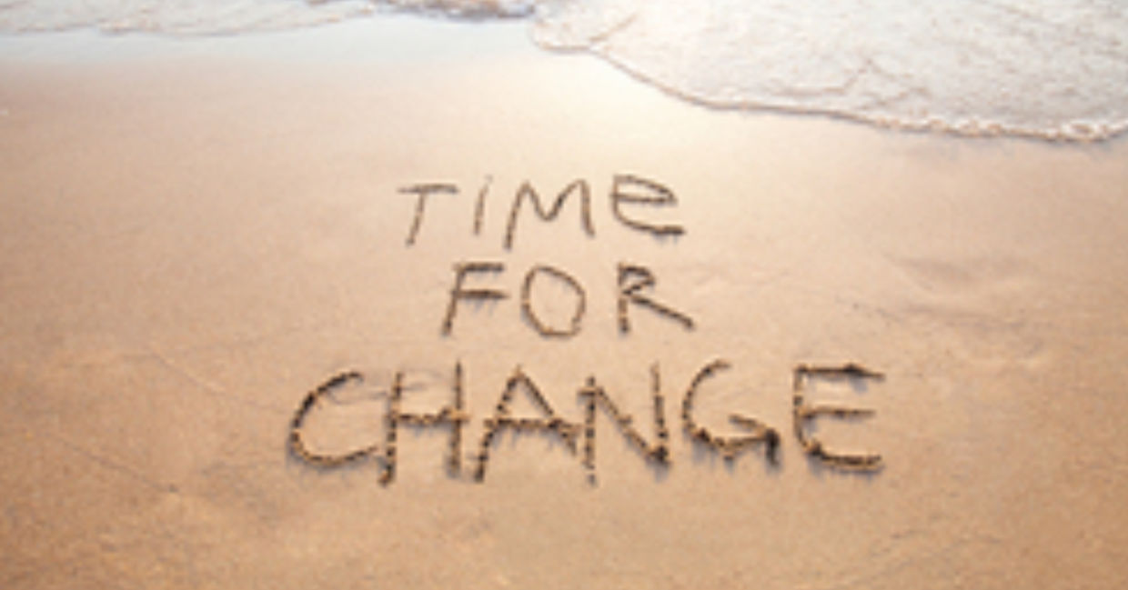 Time for change