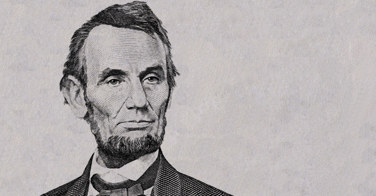 Abraham Lincoln.